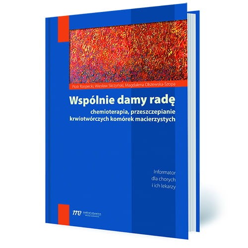 wspolnie-damy-rade-chemioterapia-przeszczepianie-krwiotworczych-komorek-macierzystych.jpg