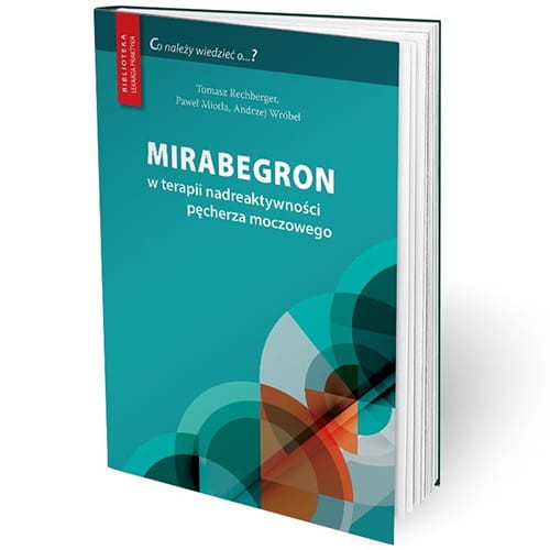mirabegron-w-terapii-nadreaktywnosci-pecherza-moczowego-tomasz-rechberger-pawel-miotla-andrzej-wrobel.jpg