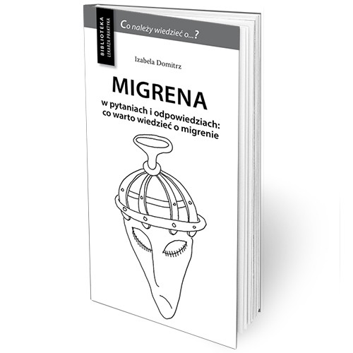 migrena-w-pytaniach-i-odpowiedziach-co-warto-wiedziec-o-migrenie-izabela-domitrz.jpg